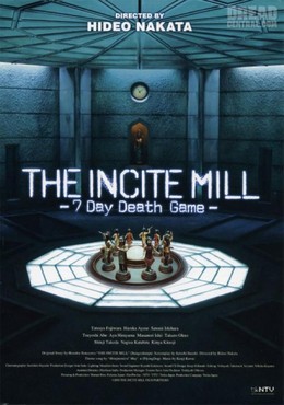 The Incite Mill - 7 Day Death Game