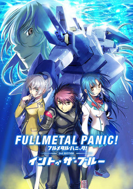 Full Metal Panic! 3rd Section - Into the Blue