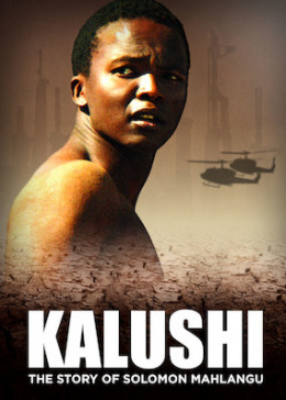 Kalushi: Câu Chuyện Về Solomon Mahlangu