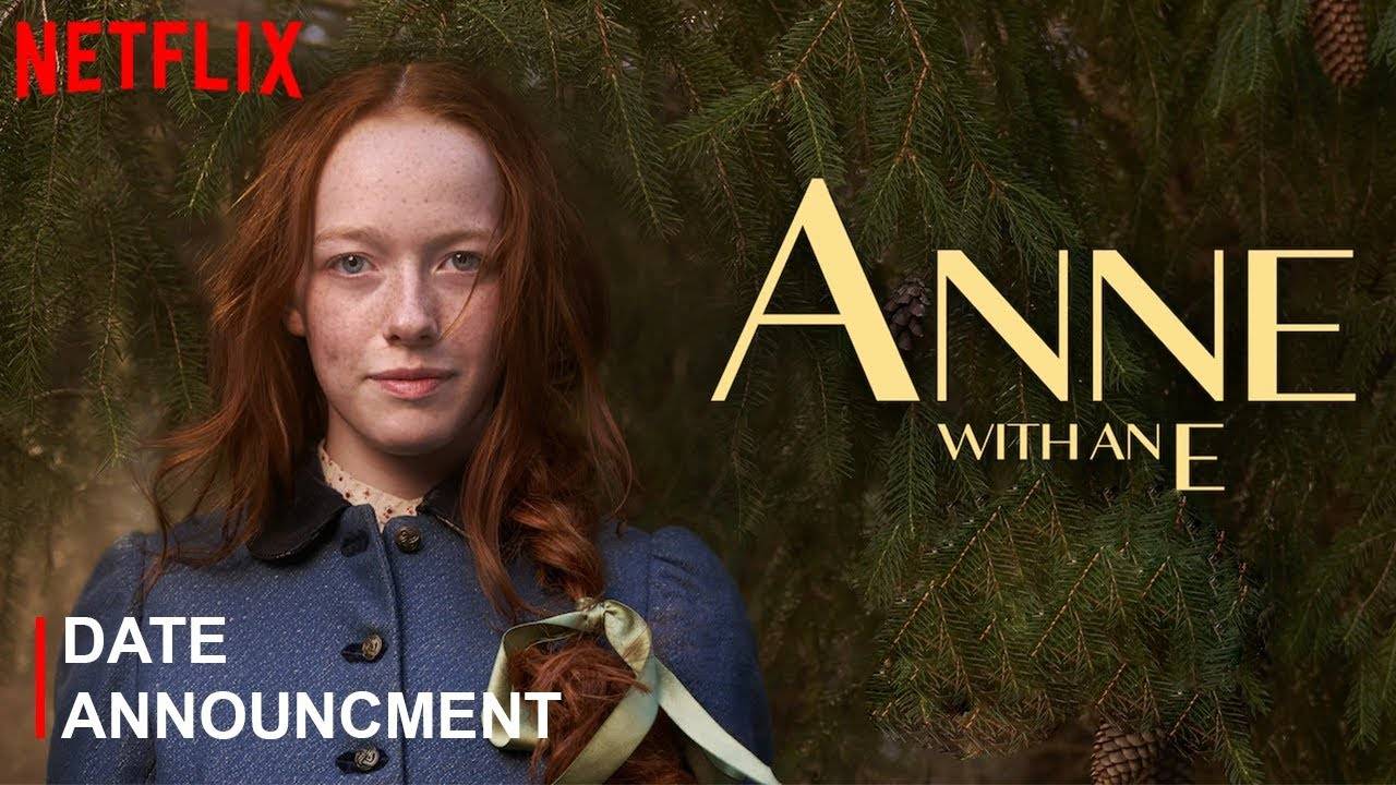 Anne Tóc Đỏ (Phần 3), Anne with an E Season 3 2020